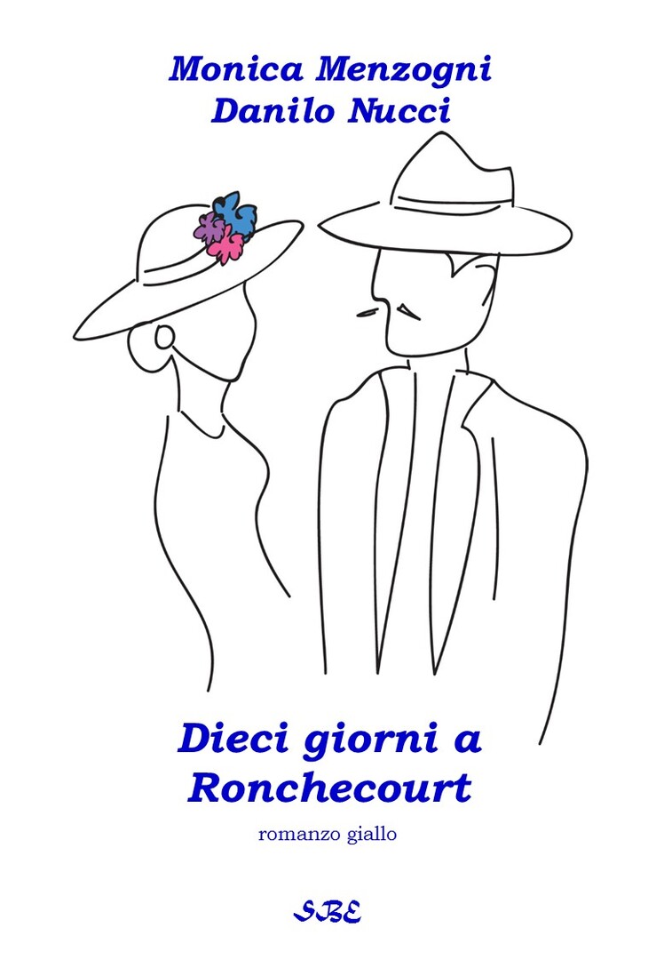 Dieci giorni a Ronchecourt